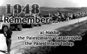 1948 – the root of Palestinian hatred of Israel.